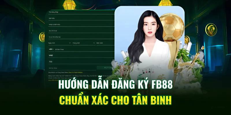 đăng ký Fb88